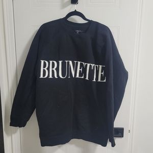Brunette the Label sweatshirt